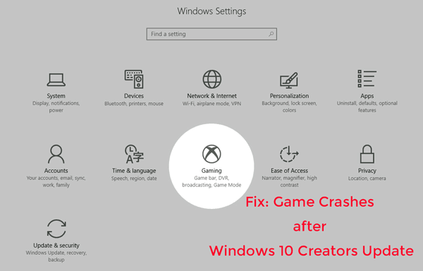 fix-game-crash-after-windows-10-creators-update.png