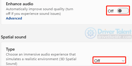 turn off Enhance audio Spatial sound