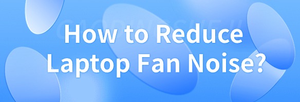 how-to-reduce-laptop-fan-noise.jpg