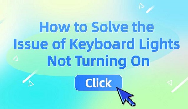 How-to-Solve-the-Issue-of-Keyboard-Lights-Not-Turning-On