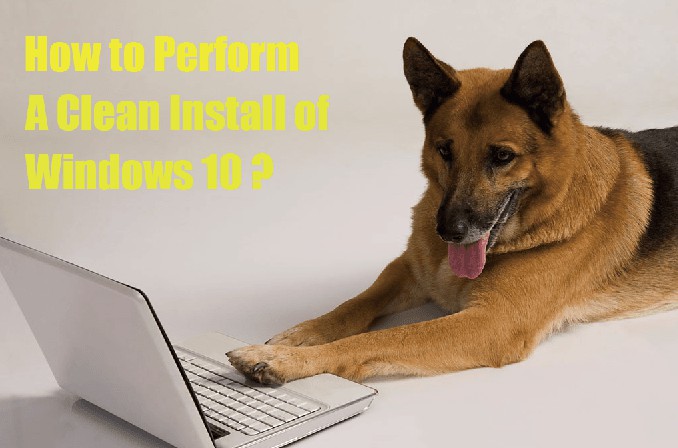 perform-a-clean-install-windows-10.png