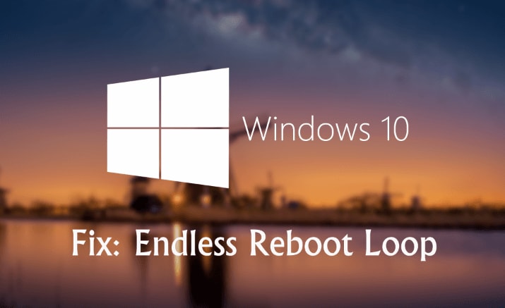 Top 3 Ways to Fix Endless Reboot Loop after Windows 10 Update | Driver ...