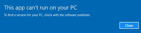 error-in-windows-10-this-app-cant-run-on-your-pc.jpg