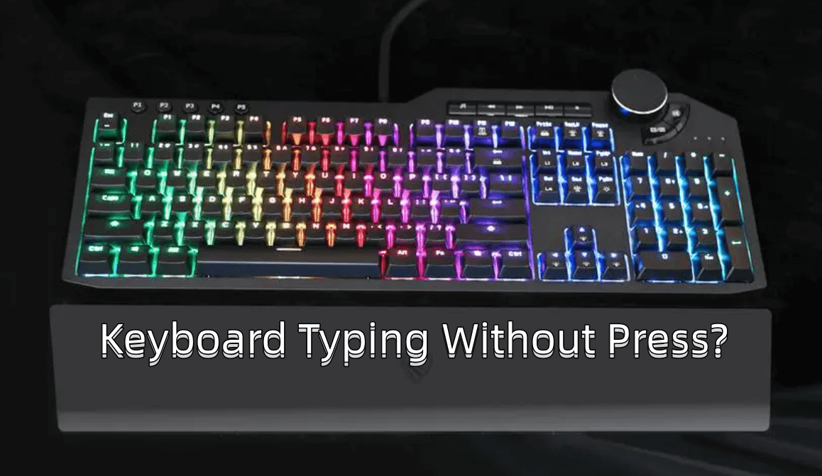 keyboard-typing-without-press.png