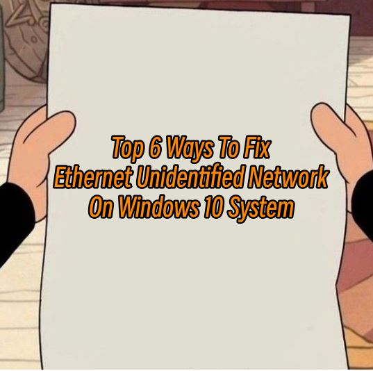 fix-ethernet-unidentified-network-on-windows.jpg