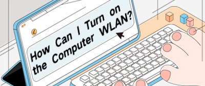 How-Can-I-Turn-on-the-Computer-WLAN.jpg