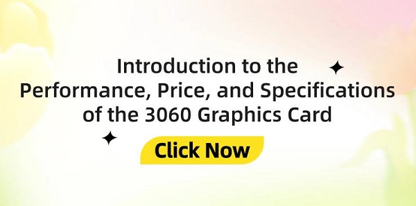 Introduction-to-the-Performance-Price-and-Specifications-of-the-3060-Graphics-Card