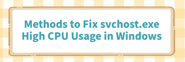 fix-svchost-exe-high-cpu-usage