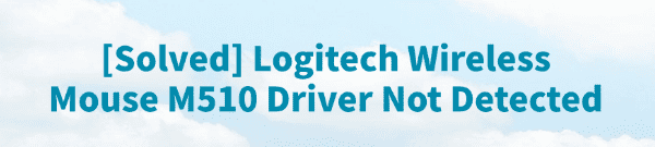 logitech-wireless-mouse-m510-driver-solved
