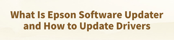 what-is-epson-software-updater