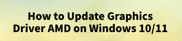 how-to-update-graphics-driver-amd