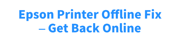printer-offline-fix-epson