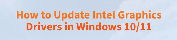 how-to-update-graphics-drivers-intel