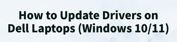 how-to-update-drivers-on-dell-laptop
