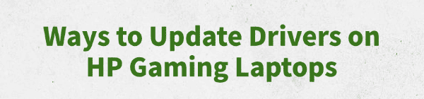 update-drivers-on-hp-gaming-laptop