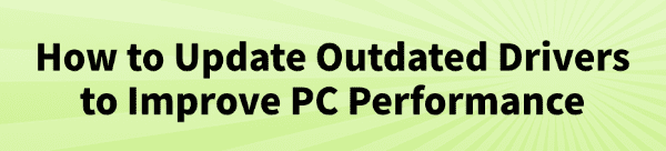 how-to-update-outdated-drivers