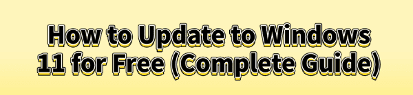how-to-update-to-windows-11-for-free