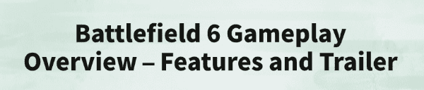 battlefield-6-gameplay-overview