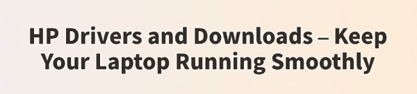 hp-drivers-and-downloads