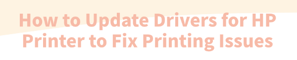 how-to-update-hp-printer-drivers