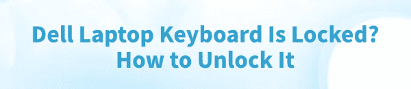 dell-laptop-keyboard-is-locked