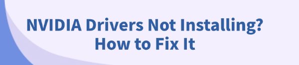 nvidia-drivers-not-installing