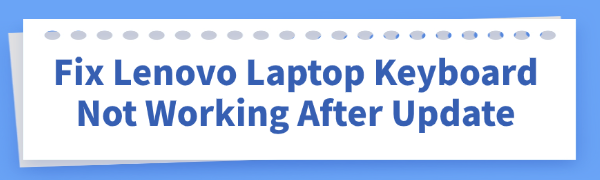 fix-lenovo-laptop-keyboard-not-working