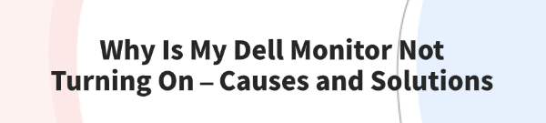 dell-monitor-not-turning-on