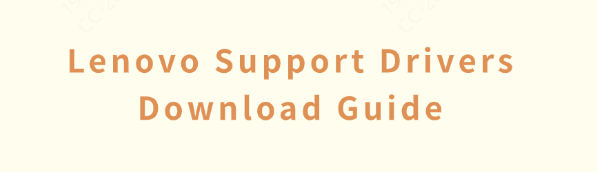 download-lenovo-support-drivers-guide download-lenovo-support-drivers-guide