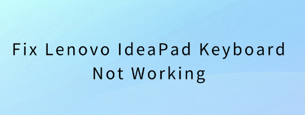 fix-lenovo-keyboard-not-work fix-lenovo-keyboard-not-work
