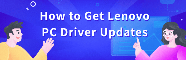 get-lenovo-pc-driver-updates