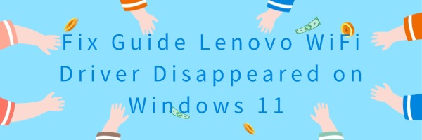wifi-driver-disappeared-on-windows-11