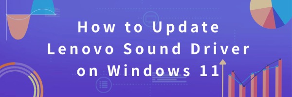 update-lenovo-sound-driver-windows-11 update-lenovo-sound-driver-windows-11