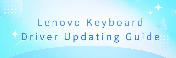 lenovo-keyboard-driver-updating-guide