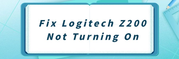 logitech-z200-not-turning-on
